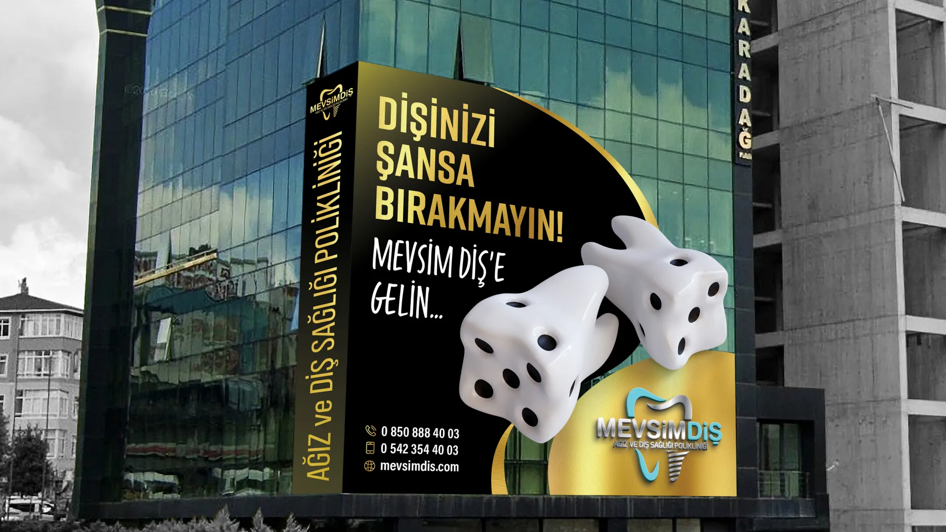 Mevsim Diş – Cephe Reklam